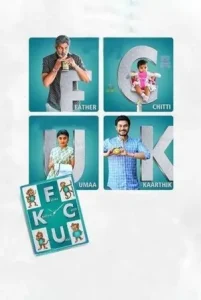 FCUK – (Father Chitti Umaa Kaarthik) 2021 South Hindi Movie HD FCUK – (Father Chitti Umaa Kaarthik) 2021 South Hindi Movie HD